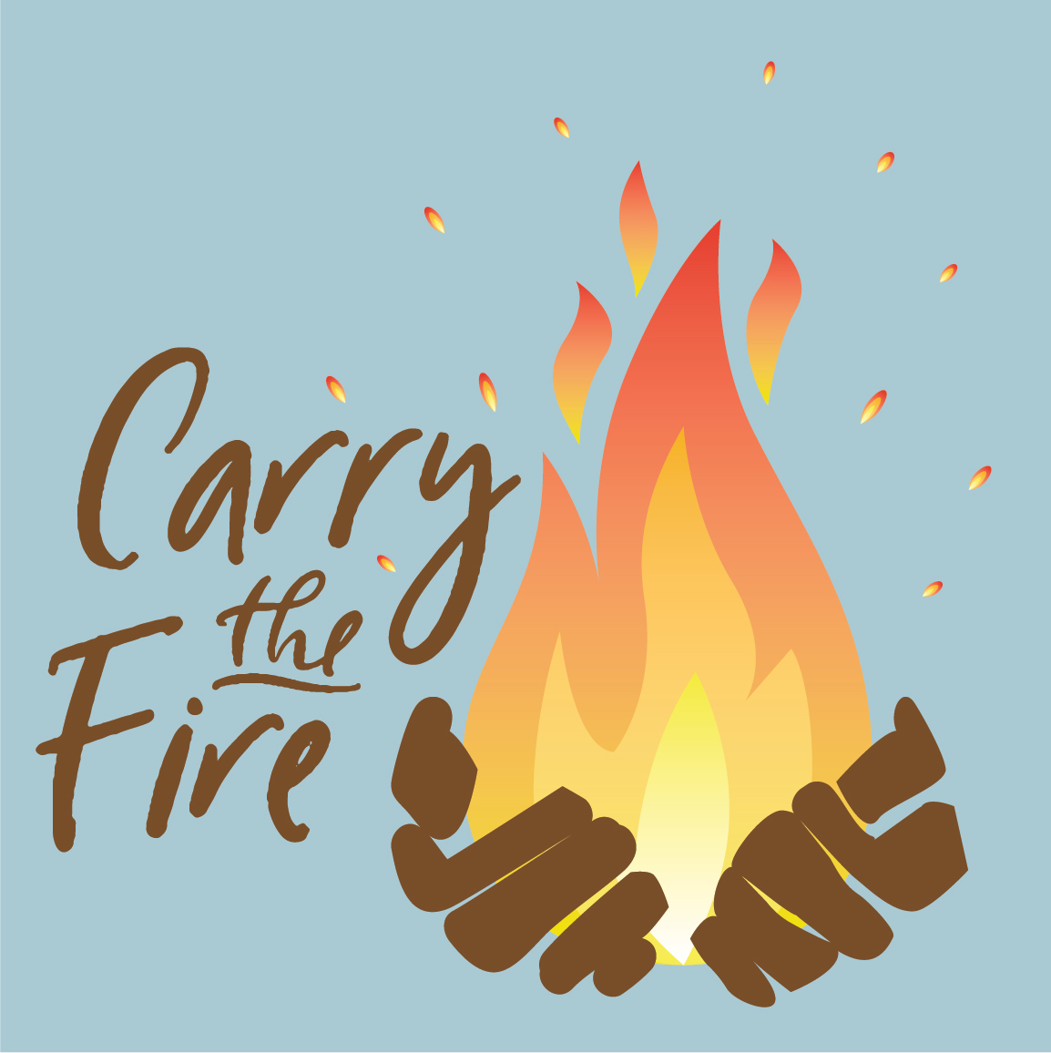 Carrying the Fire 
